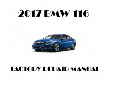 2017 BMW 116 repair manual