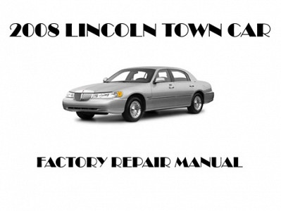 2008 Lincoln Town Car repair manual