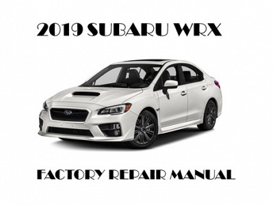 2019 Subaru WRX repair manual