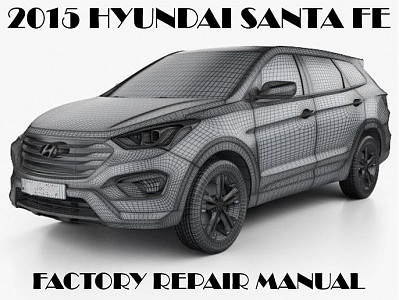 2015 Hyundai Santa Fe repair manual