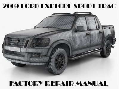 2009 Ford Explorer Sport Trac repair manual