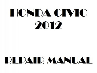 2012 Honda CIVIC repair manual