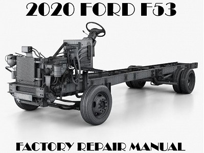 2020 Ford F53 repair manual
