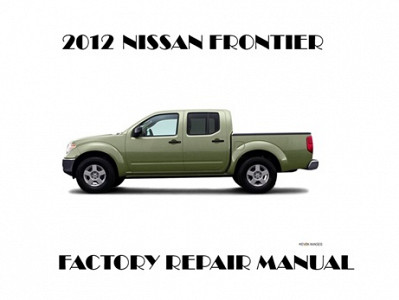 2012 Nissan Frontier repair manual