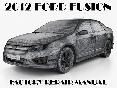 2012 Ford Fusion repair manual