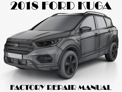 2018 Ford Kuga repair manual