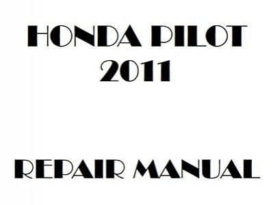 2011 Honda PILOT repair manual