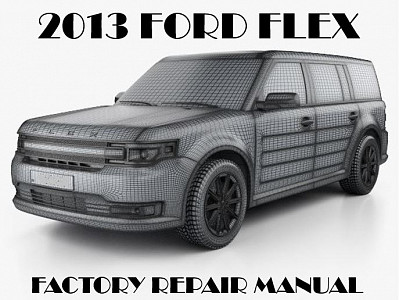 2013 Ford Flex repair manual