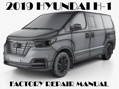 2019 Hyundai H-1 repair manual