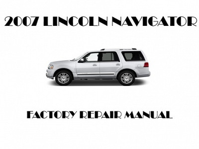 2007 Lincoln Navigator repair manual