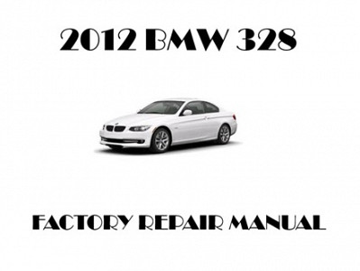 2012 BMW 328 repair manual