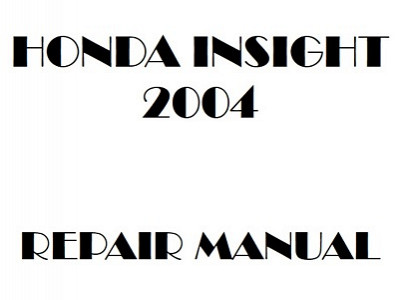 2004 Honda INSIGHT repair manual