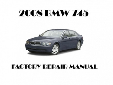 2008 BMW 745 repair manual