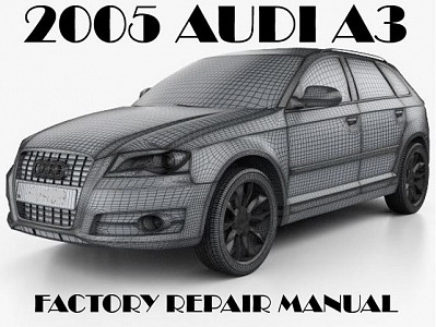 2005 Audi A3 repair manual