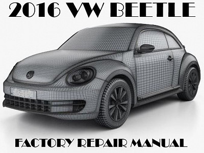2016 Volkswagen Beetle repair manual