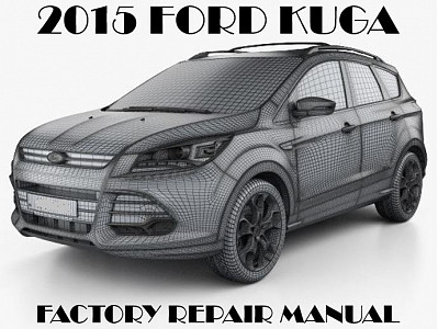 2015 Ford Kuga repair manual
