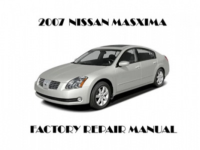 2007 Nissan Maxima repair manual
