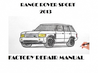 2013 Range Rover Sport L320 repair manual downloader