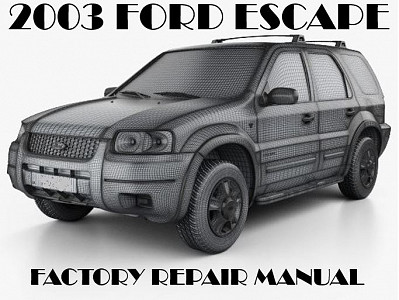 2003 Ford Escape repair manual