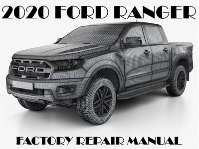 2020 Ford Ranger repair manual