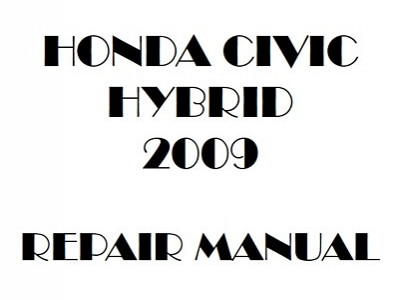 2009 Honda CIVIC HYBRID repair manual