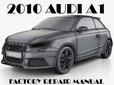 2010 Audi A1 repair manual