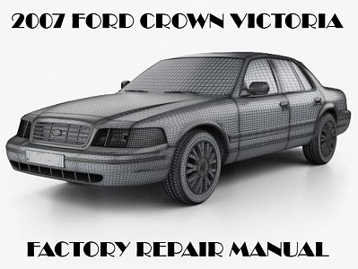 2007 Ford Crown Victoria repair manual