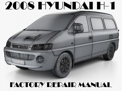 2008 Hyundai H-1 repair manual