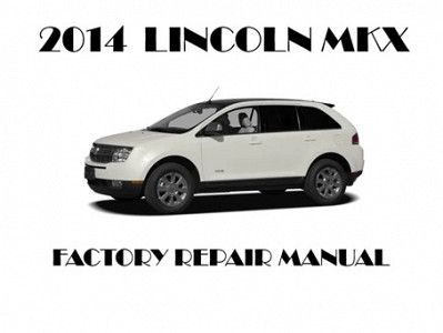 2014 Lincoln MKX repair manual