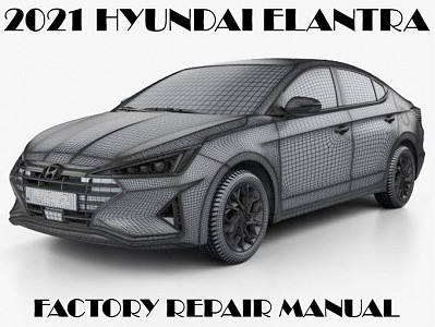 2021 Hyundai Elantra repair manual