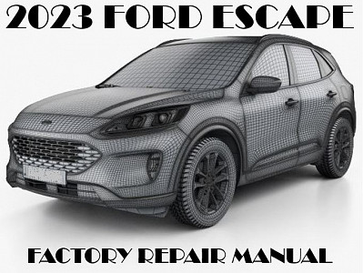 2023 Ford Escape repair manual
