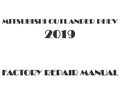 2019 Mitsubishi Outlander PHEV repair manual