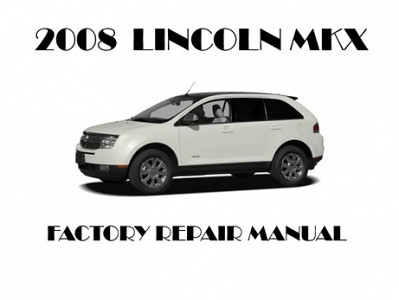 2008 Lincoln MKX repair manual