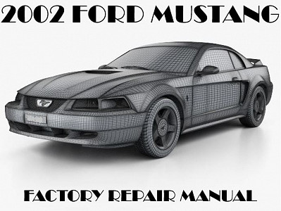 2002 Ford Mustang repair manual
