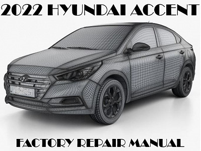 2022 Hyundai Accent repair manual