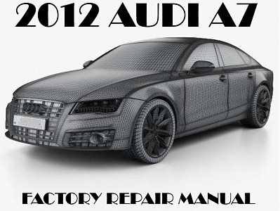 2012 Audi A7 repair manual