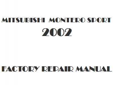 2002 Mitsubishi Montero Sport repair manual