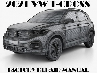 2021 Volkswagen T-Cross repair manual