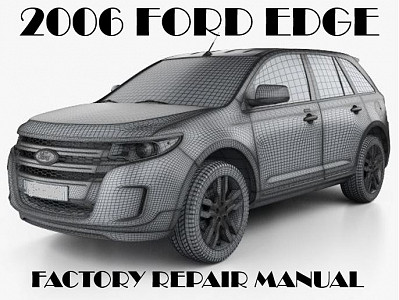 2006 Ford Edge repair manual