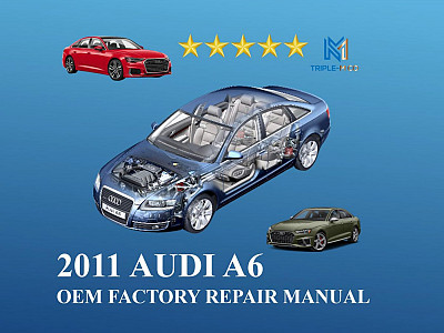 2011 Audi A6 repair manual