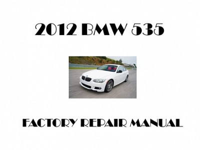 2012 BMW 535 repair manual