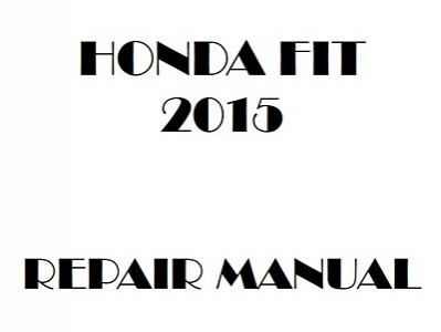 2015 Honda FIT repair manual