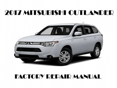 2017 Mitsubishi Outlander repair manual