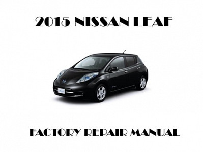 2015 Nissan Leaf repair manual