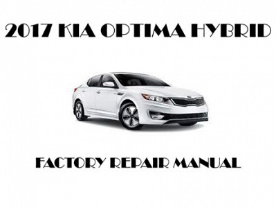 2017 Kia Optima Hybrid repair manual