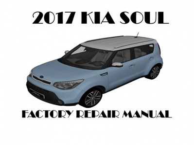 2017 Kia Soul repair manual