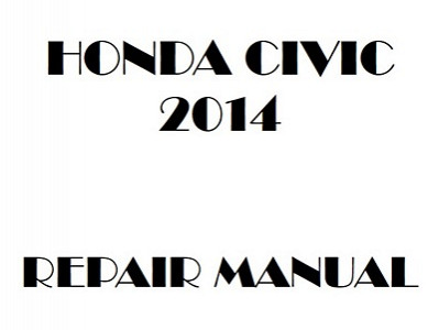 2014 Honda CIVIC repair manual
