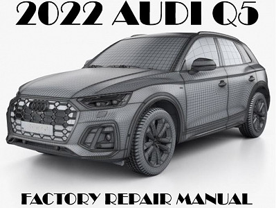2022 Audi Q5 repair manual