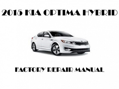 2015 Kia Optima Hybrid repair manual