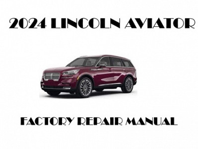 2024 Lincoln Aviator repair manual